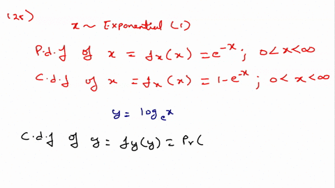 let-1-be-an-exponential-random-variable-with-parameter-1-and-let-y-log-x-find-the-probability-density-function-of-y-hint-first-find-the-cumulative-distribution-function-fyy-py-y-plog-x-y-px-25816