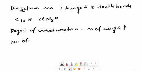 1-diazepam-has-3-rings-8-double-bonds-and-the-formula-c16hcln2o-how-many-hydrogens-does-diazepam-have-calculate-the-answer-dont-count-i-know-that-3-rings-3-du-and-8-double-1du-thus-there-is-24597