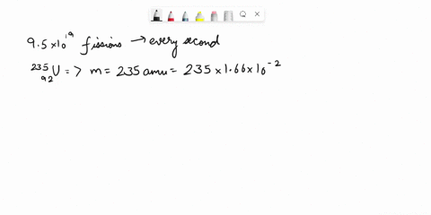 14a3-marks-a-reaction-that-takes-place-in-the-core-of-a-particular-nuclear-reactor-is-as-shown-u-0n-14-s6bat9-jkr-33n-in-the-nuclear-reactor-95-109-fissions-take-place-every-second-each-fiss-63275