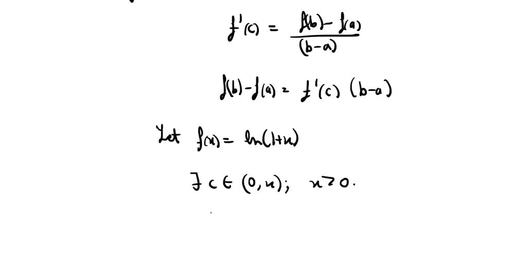 solved-using-the-mean-value-theorem-prove-that-e-x-ln-1-x-if-x-0