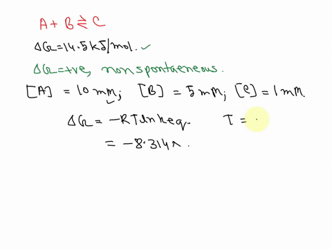 1-consider-the-metabolic-reaction-a-b-c-for-which-g-145-kjmol-a-is-this-reaction-spontaneous-under-biological-standard-state-conditions-briefly-explain-b-suppose-that-in-a-normal-cell-at-37-23861