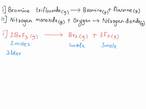what-volume-of-bromine-trifluoride-is-required-to-produce-704-liters-of-fluorine-gas-according-to-the-following-reaction-all-gases-are-at-the-same-temperature-and-pressure-bromine-trifluorid-43017