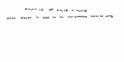 at-218-ckcf12x-10-4-for-the-equilibrium-nh-shs-nhsg-hzsg-what-is-the-equilibrium-concentration-of-nhz-and-hzs-if-a-sample-of-solid-nhash-is-placed-in-a-closed-vessel-at-218-c-and-decomposes-84937
