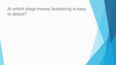 at-which-stage-money-laundering-is-easy-to-detect-38098