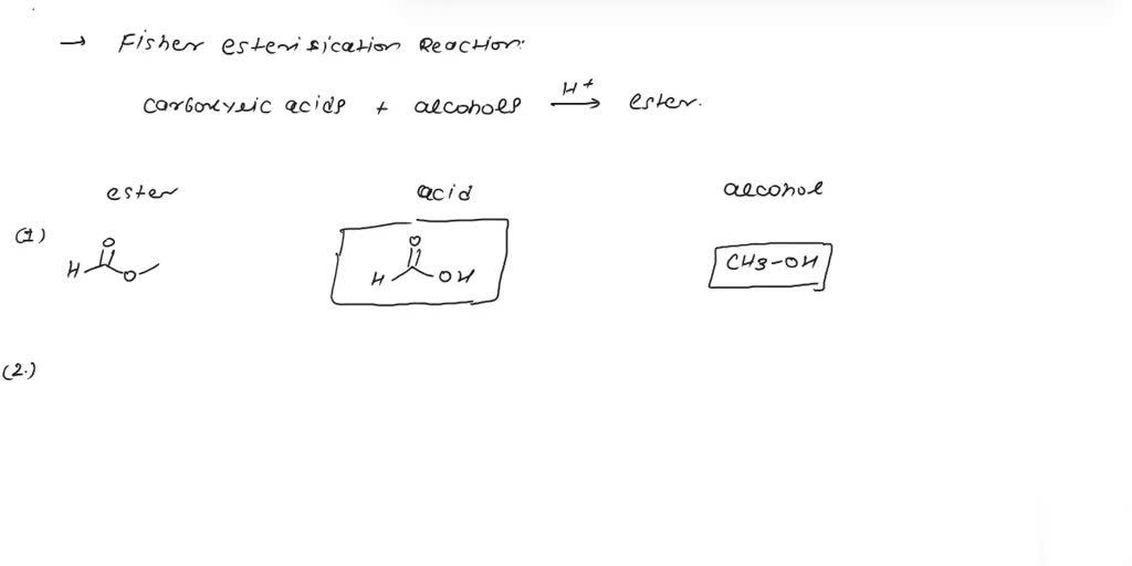 SOLVED: Draw the structures of the carboxylic acids and alcohols ...