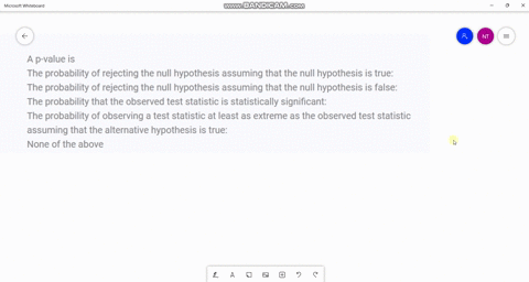 a-p-value-is-the-probability-of-rejecting-the-null-hypothesis-assuming-that-the-null-hypothesis-is-true-the-probability-of-rejecting-the-null-hypothesis-assuming-that-the-null-hypothesis-is-22503