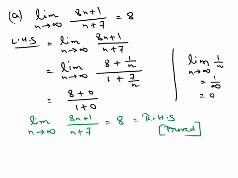 question-1-of-a-sequence-to-prove-use-the-formal-n-definition-of-the-limit-8n-1-lim-n-00-n-7-2n-1-lim-n-00-3n-4-8-2-3-c-if-anx-is-a-sequence-such-that-lim-t-on-n-00-0-then-lim-van-0-n-00-10989