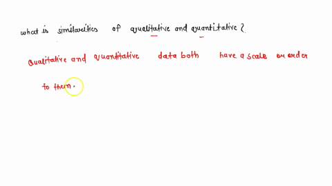what-is-similarities-of-qualitative-and-quantitative-65072