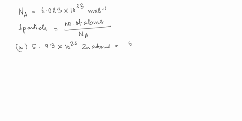 convert-the-following-from-particles-to-moles-593-x-1026-zinc-atoms-692-x-1022-coz-molecules-12724