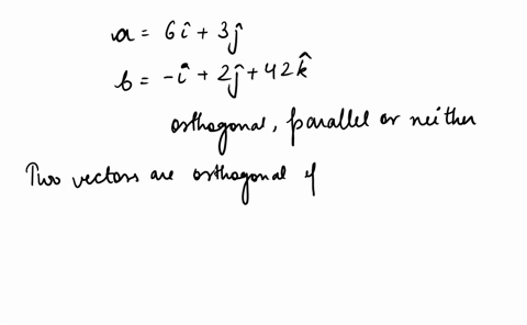 points-determine-whether-the-vectors-a-613jandb-i2j42k-are-orthogonal-parallel-or-neither-12683