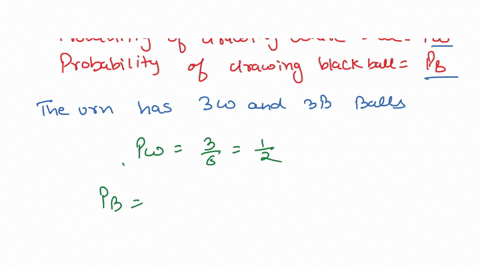 a-ball-is-drawn-from-an-urn-containing-3-white-and-3-black-balls-after-the-ball-is-drawn-it-is-replaced-and-another-ball-is-drawn-this-process-goes-on-indefinitely-what-is-the-probability-th-18122