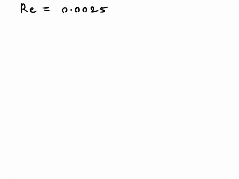 the-density-of-blood-is-approximately-105-10-3-kg-m-3-and-its-coefficient-of-viscosity-at-normal-temperature-is-2084-10-3-pa-s-it-is-known-that-the-average-velocity-of-the-fluid-in-a-small-v-54002