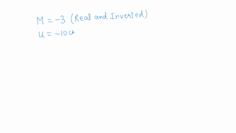 a-concave-mirror-produces-three-times-enlarged-image-of-an-object-placed-at-10cm-in-front-of-it-calculate-the-focal-length-of-the-mirror