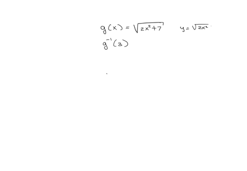 let-g-be-the-function-defined-by-gxfroot2x27-find-g13