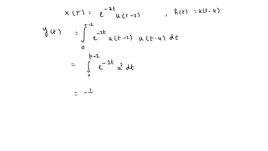 VIDEO solution: Via the convolution integral, determine the output of ...