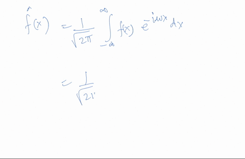 solve-the-fourier-transform-of-the-given-function-e-2ix-if-_x-flx-o-otherwise-87065