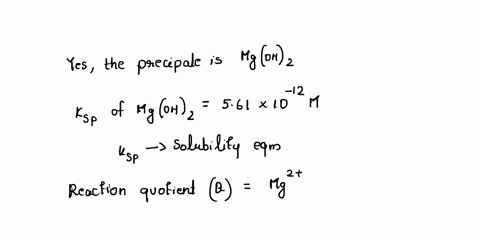 predict-whether-or-not-a-precipitate-will-form-upon-mixing-750-mlof-a-naoh-solution-with-poh258-with-1250-ml-of-a-0018-m-mgcl2solution-identify-the-precipitate-if-anyexpress-as-a-chemical-fo-52847