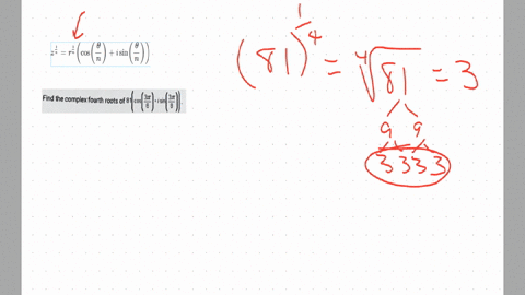 find-the-complex-fourth-roots-of-excoxz-xz-part-i-find-the-fourth-root-of-81-2-polnts-part-ii-divide-the-angle-in-the-problem-by-4-to-find-the-first-argument-2-points-92286
