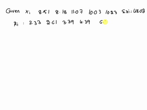 given-there-are-five-05-sample-taken-the-sample-mean-x-bar-are-851-818-1107-1003-and-1023-respectively-also-range-values-for-these-5-samples-are-333-261-339-439-and-649-if-the-lower-control-05978