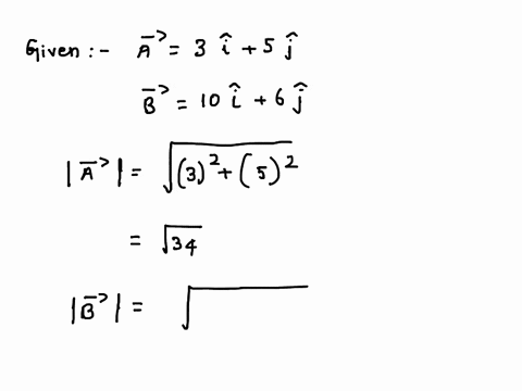 find-the-angle-between-each-of-the-following-vectors-please-answer-with-a-complete-solution-and-explanation-a-300i-500j-and-b-1000i-600j-30342
