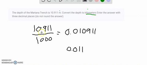 the-depth-of-the-mariana-trench-is-10911-m-convert-the-depth-to-kilometers-enter-the-answer-with-three-decimal-places-do-not-round-the-answer-88495