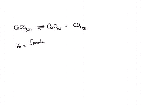 construct-the-expression-for-the-equilibrium-constant-kc-for-this-reaction-caco3s-caos-co2g