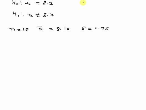 perform-a-hypothesis-test-for-the-following-sample-the-significance-level-alpha-is-5_-sample-79838496778168758687874848985946977-test-if-mean-f87-assume-normality-of-the-data_-1-formulate-th-61716