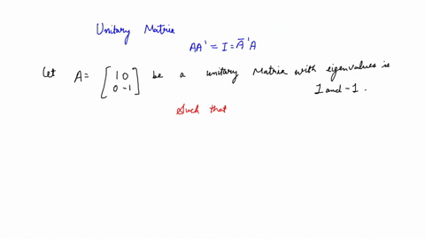 show-that-the-most-general-2-x-2-unitary-matrix-whose-eigenvalues-are-and-can-be-written-as-cos-0-sin-be-u-sin-be-cos-0-19997