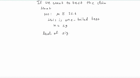suppose-you-want-to-test-the-claim-that-256-given-a-sample-size-of-n-59-and-a-level-of-significance-of-01-when-should-you-reject-h0-group-of-answer-choices-reject-h0-if-the-standardized-test-69058