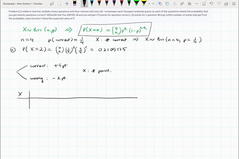 froblem-22-midterm-test-has-multiple-choice-questions-with-four-choices-with-one-cor-rectanswer-each-ifyoujust-randomly-guess-on-each-of-the-questions-whatis-the-probability-that-you-get-exa-31275