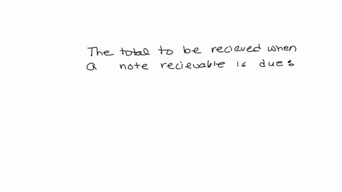 6200-question-4-1-point-the-total-to-be-received-when-a-note-receivable-is-due-is-known-as-the-principal-maturity-value-interest-face-value