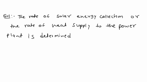 solar-energy-stored-in-large-bodies-of-water-called-solar-ponds-is-being-used-to-generate-electricity-if-such-a-solar-power-plant-has-an-efficiency-of-4-percent-and-a-net-power-output-of-350-75775