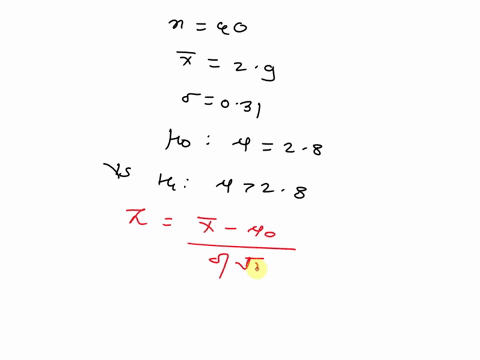 a-random-sample-of-n-40-observations-from-a-quantitative-population-produced-a-mean-x-29-and-a-standard-deviation-s-031-your-research-objective-is-to-show-that-the-population-mean-exceeds-28-96763