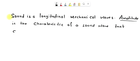 what-characteristic-of-a-wave-is-related-to-the-intensity-of-loudness-of-a-sound-1-amplitude-2-frequency-3-wavelength-46671