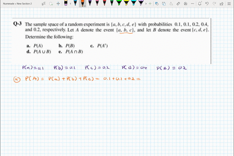 0-3-the-sample-space-of-a-random-experiment-is-abd-e-with-probabilities-01-01-02-04-and-02-respectively-let-a-denote-the-event-a-b-c-and-let-b-denote-the-event-c-de-determine-the-following-p-63257