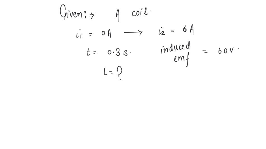 SOLVED: In an inductance coil the current increases from zero to 6A in ...