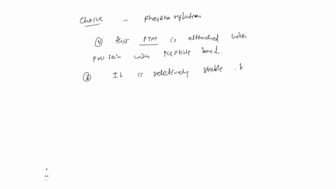 cellular-proteins-are-oftentimes-post-translationally-modified-choose-one-of-the-following-ptms-n-linked-glycosylation-phosphorylation-ubiquitination-or-gpi-anchor-clearly-indicate-your-choi-09211