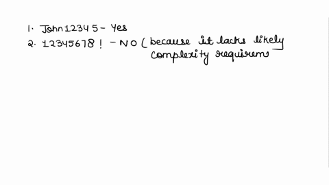 password-complexity-assume-microsofts-password-complexity-requirement-is-enabled-would-the-following-passwords-be-accepted-by-the-operating-system-scenario-would-this-password-be-accepted-ye-84466