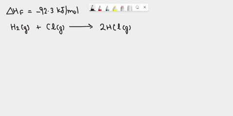 the-standard-heat-of-formation-of-hclg-is-923-determine-hrxn-in-kj-for-a-reaction-h2gcl2g-2hclg-32594