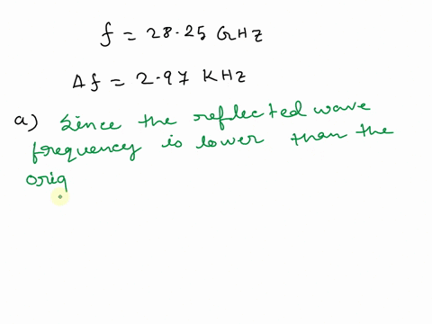 figure-25-40-problem-24-25-predictcalculate-a-highway-patrolman-sends-a-28250-ghz-radar-beam-toward-a-speeding-car-the-reflected-wave-is-lower-in-frequency-by-297-khz-a-is-the-car-moving-tow-69132