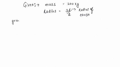 a-research-satellite-of-mass-200-kg-circles-the-earth-in-an-orbit-of-average-radius-3r2-where-r-is-the-radius-of-the-earth-assuming-the-gravitational-pull-on-a-mass-of-1-kg-on-the-earths-surface-to-2