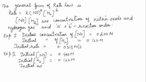 initial-rate-data-are-listed-in-the-table-for-the-reaction-2-nog-2-h2-g-n2-g-2-h2o-g-experiment-initial-no-initial-h2-initial-rate-ms-1-0200-0122-00313-2-0400-0122-01250-3-0200-0244-00625-1-48026
