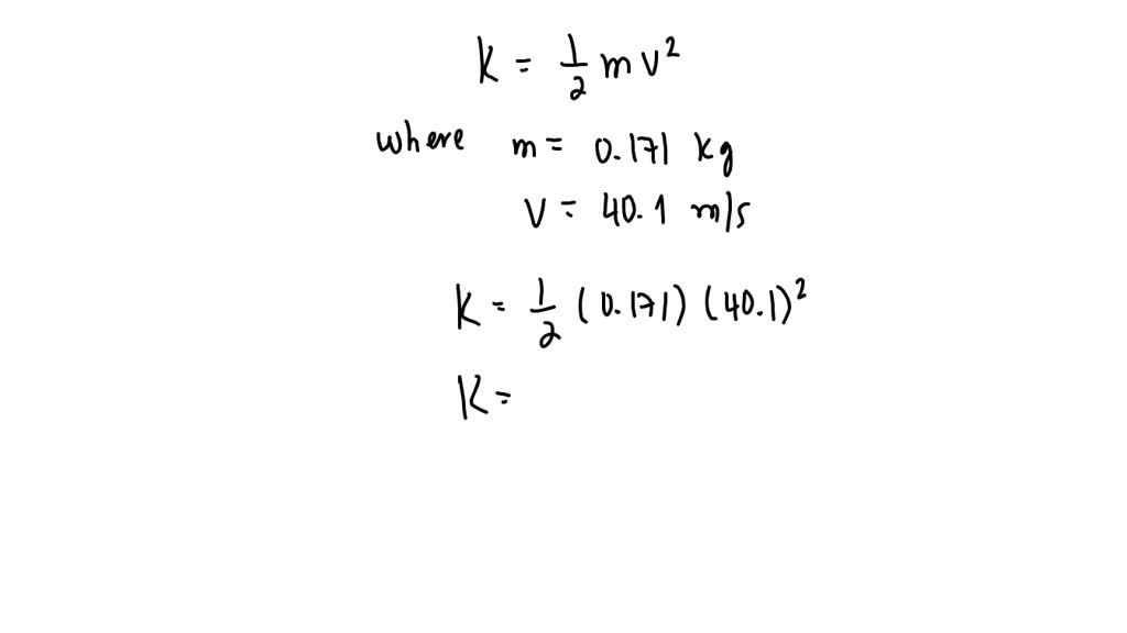 SOLVED A baseball of mass 0.96 kg is thrown at a speed of 19.0 mi/h. What is its energy