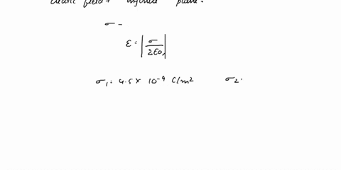 in-the-figure-infinite-plane-of-surface-charge-density-0-45-nclm-lies-in-thex-0-m-plane-and-a-second-infinite-planes-with-surface-chare-density-45-ncin-lics-in-tbe-x-2-m-plane-find-the-clect-93667
