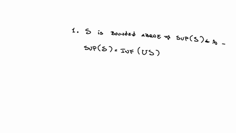 let-s-be-a-nonempty-subset-of-r-if-s-is-bounded-above-then-show-that-the-set-us-r-is-an-upper-bound-of-s-is-bounded-below-minus-exists-and-sup-s-minus-likewise-if-s-is-bounded-below-then-show-that-the
