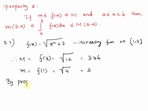 57-58-use-property-8-of-integrals-to-estimate-the-value-of-the-integral-57-jr3-dr-58-dx-2-x-2-87606