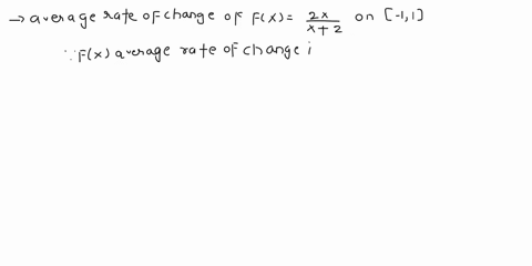 calculate-the-average-rate-of-change-of-fx-2xx2-on-the-interval-11-a-3-b-43-c-83-d-23-e-2-63467