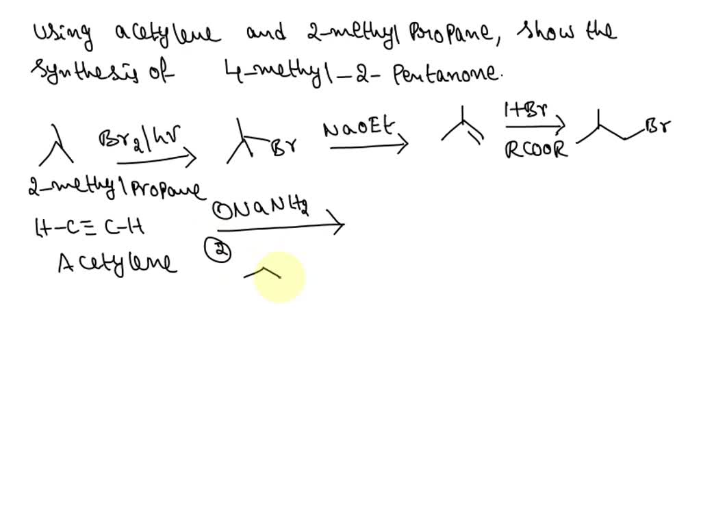 SOLVED: Question 26 Using acetylene and methyl bromide as vour only ...