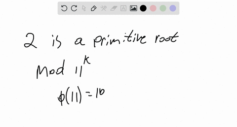 prove-that-2-is-a-primitive-root-modulo-11-k-for-every-integer-k-1