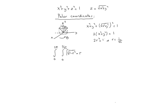 use-polar-coordinates-to-find-the-volume-of-the-given-solid-above-the-cone-z-sqrtx2-y2-and-below-the-19973